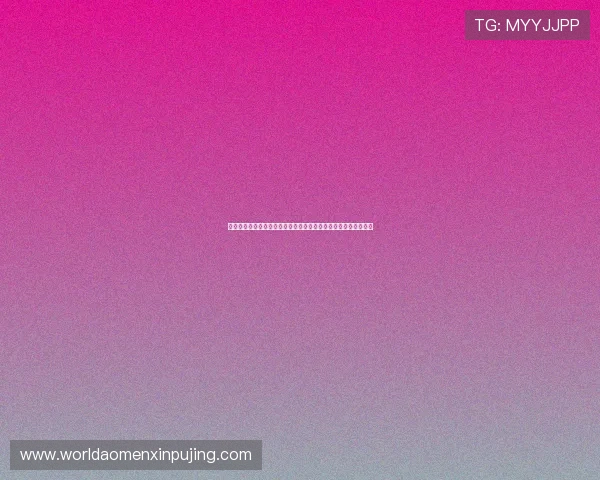 新葡京娱乐登录入口:官方入口地址变更通知及登录常见问题解答